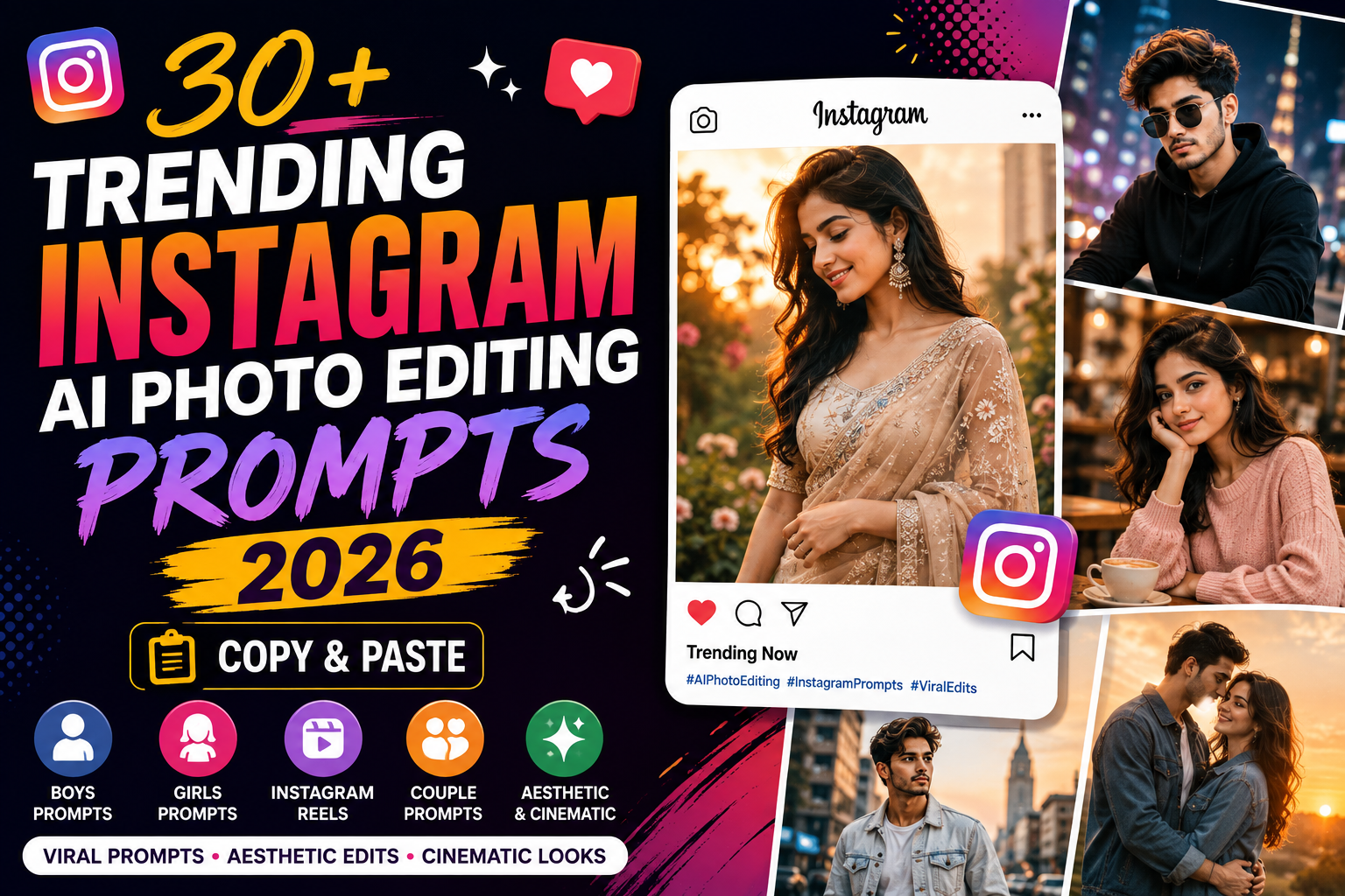 Trending Instagram AI Photo Editing Prompts
